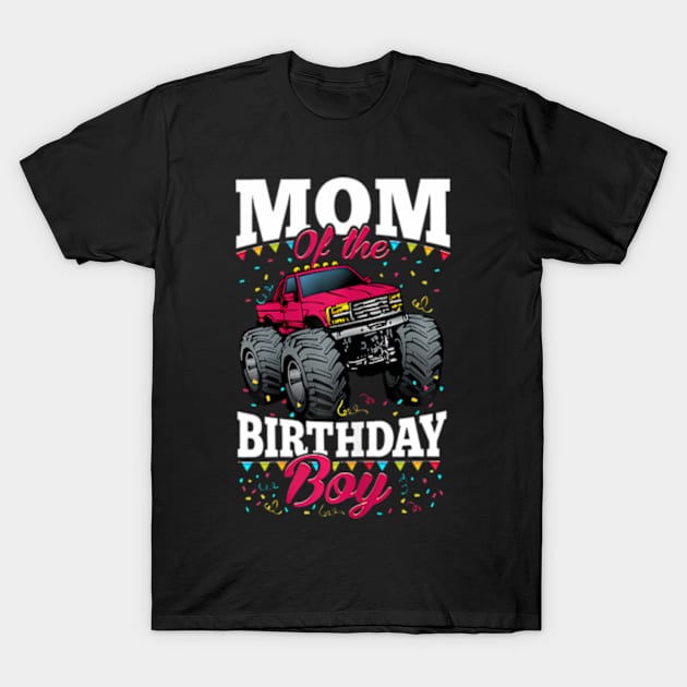 Womens Monster Truck Mom Of The Birthday Boy T-Shirt by MaciGalloway3